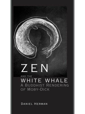 cover image of Zen and the White Whale